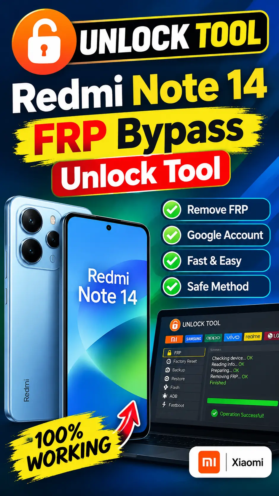 Unlock Tool – Redmi Note 14 FRP Bypass Unlock Tool